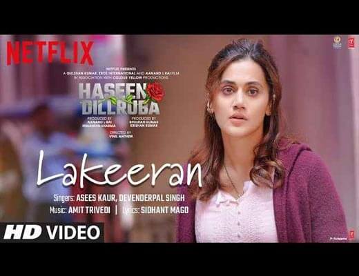 Lakeeran Hindi Lyrics – Haseen Dillruba Asees Kaur