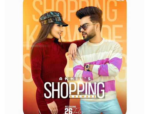 Shopping Karwade Hindi Lyrics – Akhil