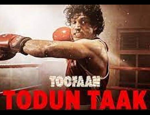 Todun Taak Hindi Lyrics – Toofaan