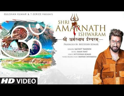 Amarnath Ishwaram Hindi Lyrics – Sachet Tandon