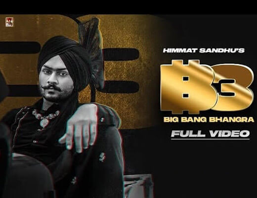 Big Bang Bhangra Hindi Lyrics – Himmat Sandhu