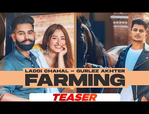 Farming Hindi Lyrics – Laddi Chahal, Gurlez Akhtar