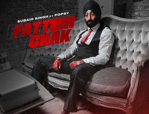 Fatteh Chak Hindi Lyrics – Subaig Singh