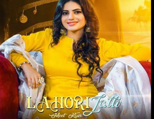 Lahori Jatti Hindi Lyrics – Meet Kaur