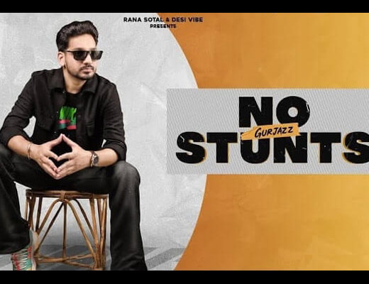 No Stunts Hindi Lyrics – Gurjazz