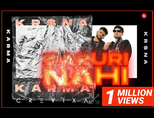 Zaruri Nahi Hindi Lyrics – Karma, Kr$na