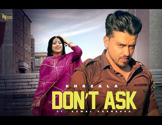 Don’t Ask Hindi Lyrics – Khazala, Gurlej Akhtar