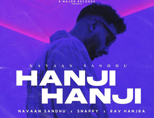 Hanji Hanji Hindi Lyrics – Navaan Sandhu