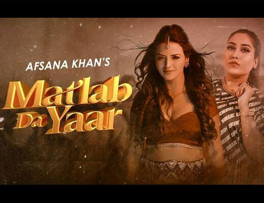 Matlab Da Yaar Hindi Lyrics – Afsana Khan