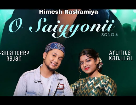 O Saiyyonii Hindi Lyrics - Pawandeep Rajan