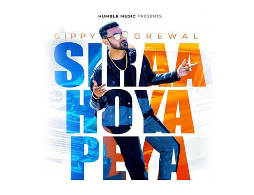 Siraa Hoya Peya Hindi Lyrics – Gippy Grewal