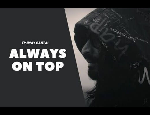 Always On Top Hindi Lyrics – Emiway Bantai