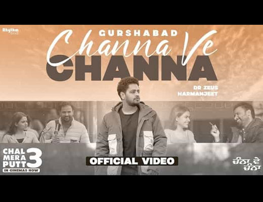 Channa Ve Channa Hindi Lyrics – Chal Mera Putt 3