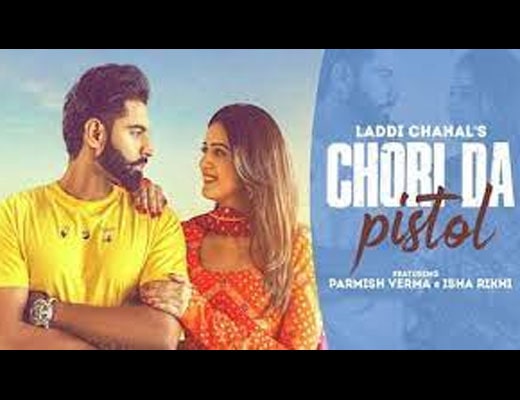 Chori Da Pistol Hindi Lyrics – Laddi Chahal