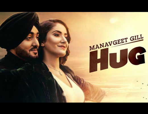 Hug Hindi Lyrics – Manavgeet Gill