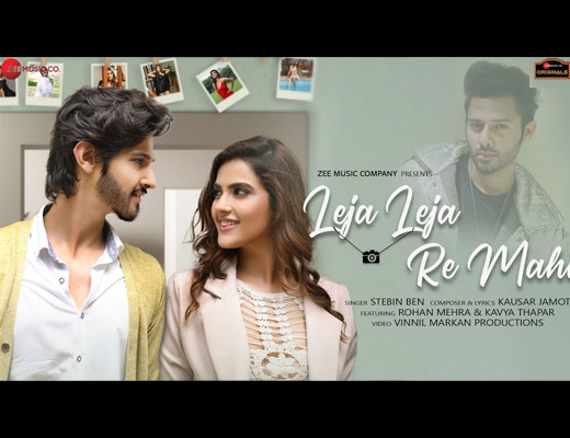 Leja Leja Re Mahi Hindi lyrics – Stebin Ben