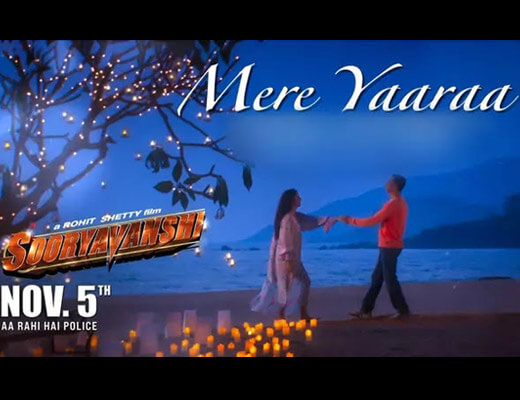 Mere Yaaraa Hindi Lyrics – Sooryavanshi
