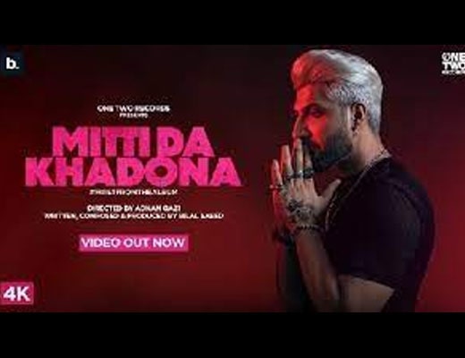 Mitti Da Khadona Hindi Lyrics – Bilal Saeed