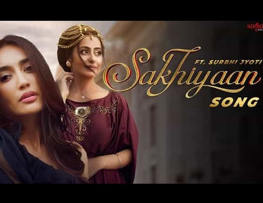 Sakhiyaan Hindi Lyrics – Simar Sethi