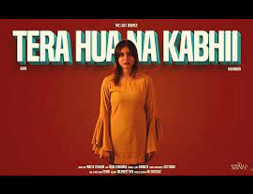 Tera Hua Na Kabhi Hindi Lyrics – King, Highborn