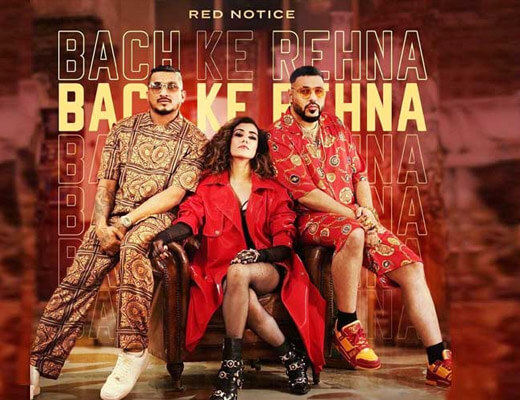 Bach Ke Rehna Hindi Lyrics – Badshah, Jonita Gandhi