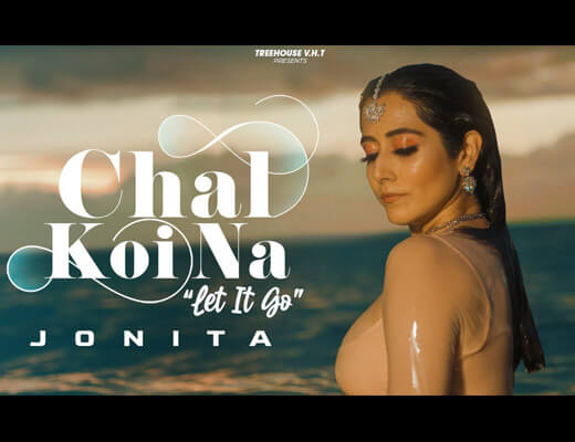 Chal Koi Na Let it Go Hindi Lyrics – Jonita Gandhi