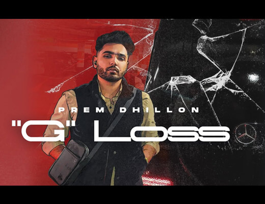 G Loss Hindi Lyrics – Prem Dhillon