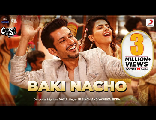 Baki Nacho Hindi Lyrics - Cash