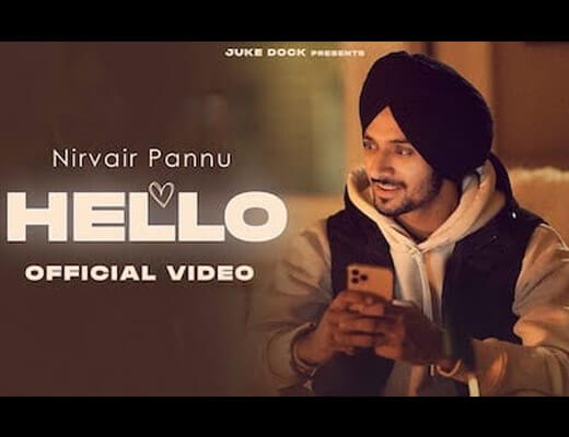 Hello Hindi Lyrics – Nirvair Pannu