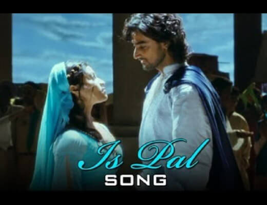 Iss Pal Hindi Lyrics - Aaja Nachle