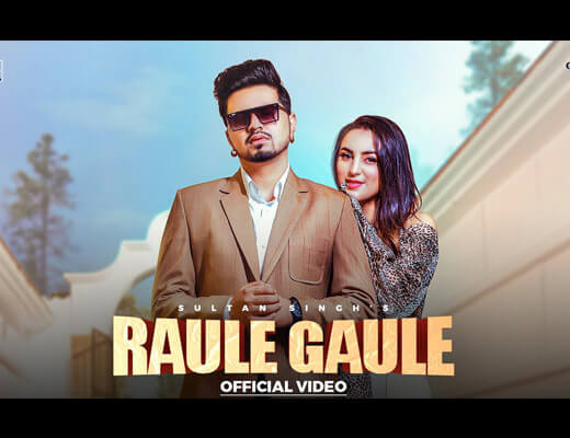 Raule Gaule Hindi Lyrics – Sultan Singh, Gurlez Akhtar