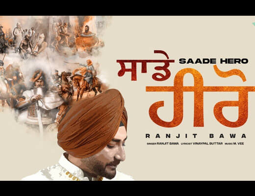 Sade Hero Hindi Lyrics – Ranjit Bawa