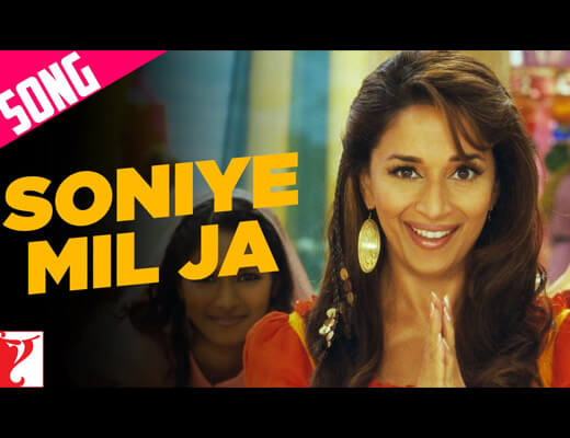 Soniye Mil Ja Hindi Lyrics - Aaja Nachle