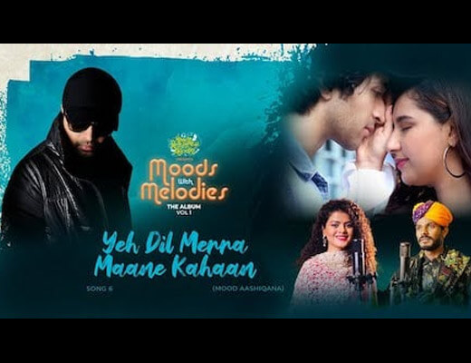 Yeh Dil Mera Maane Kahan Hindi Lyrics – Palak Muchhal