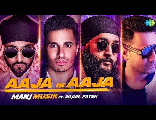 Aaja Ni Aaja Hindi Lyrics - Manj Musik