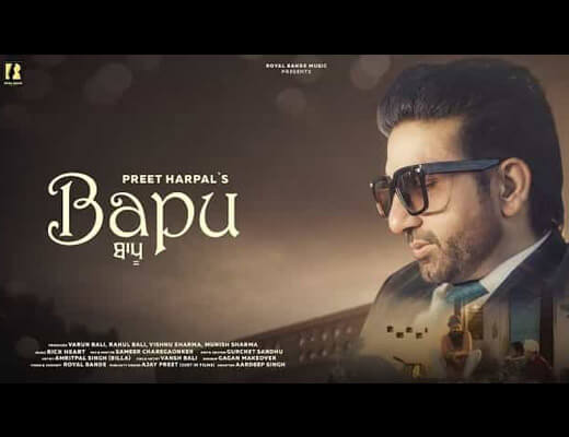 Bapu Hindi Lyrics – Preet Harpal