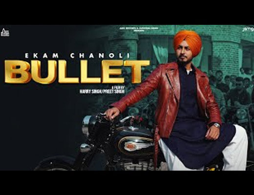 Bullet Hindi Lyrics – Ekam Chanoli