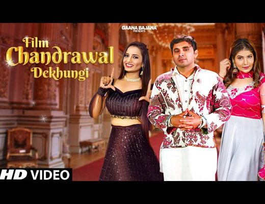 Film Chandrawal Dekhungi Hindi Lyrics – Dev Kumar Deva