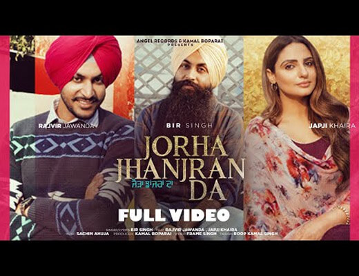 Jorha Jhanjran Da Hindi Lyrics – Bir Singh