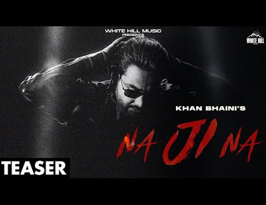 Na Ji Na Hindi Lyrics – Khan Bhaini