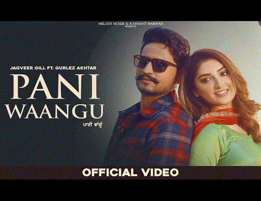 Pani Waangu Hindi Lyrics – Jagveer Gill