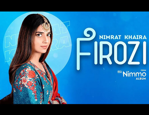 Firozi Hindi Lyrics – Nimrat Khaira