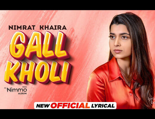 Gall Kholi Hindi Lyrics – Nimrat Khaira