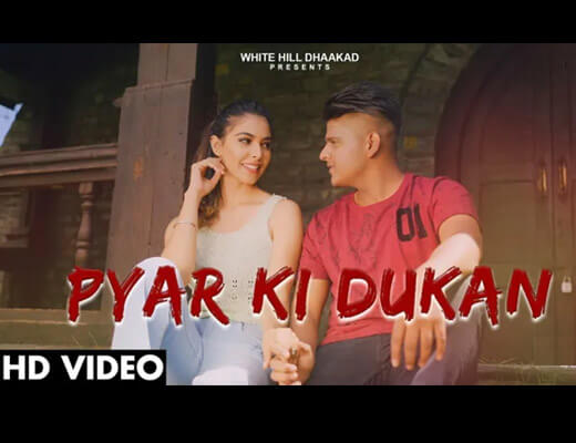 Pyar Ki Dukan Hindi Lyrics – Lalit Khadana