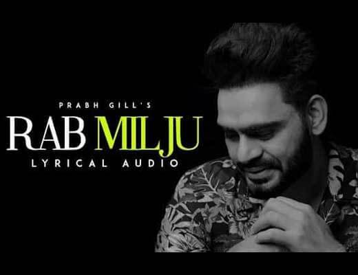 Rab Milju Hindi Lyrics – Prabh Gill
