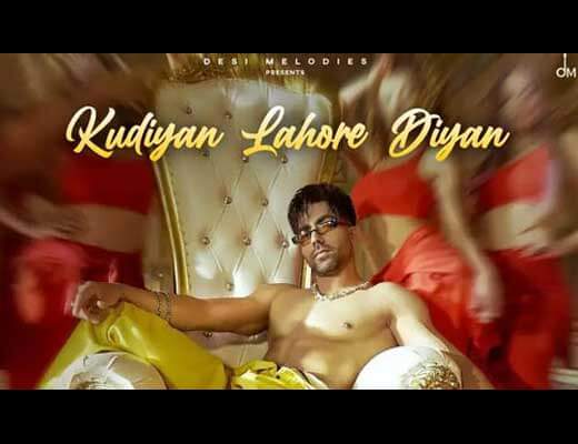Kudiyan Lahore Diyan Lyrics – Harrdy Sandhu