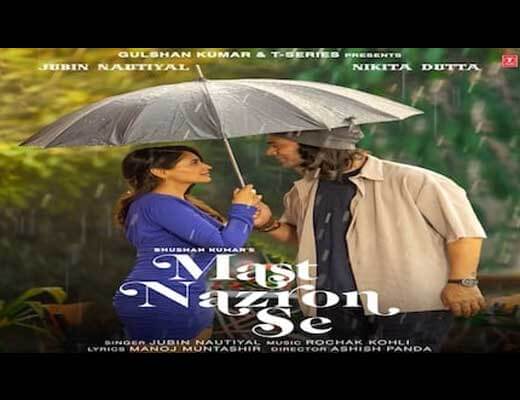 Mast Nazron Se Lyrics in Hindi – Jubin Nautiyal