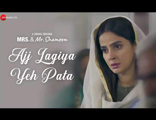 Ajj Lagiya Yeh Pata Lyrics – Fariha Pervez