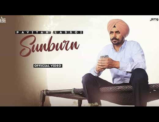 Sunburn Hindi Lyrics – Pavitar Lassoi