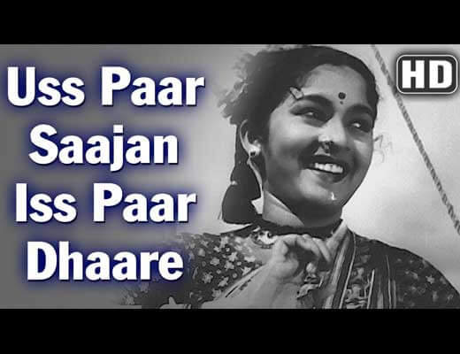 Us Paar Saajan Is Paar Dhaare Lyrics - Chori Chori